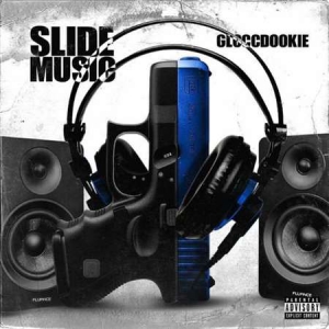 Glocc Dookie - Slide Music