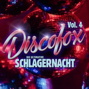 VA - Discofox Vol. 4 - Die ultimative Schlagernacht