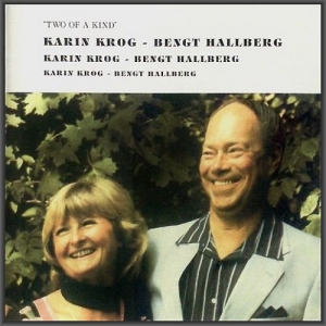 Karin Krog & Bengt Hallberg - Two Of A Kind