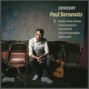 Paul Bernewitz - Someday