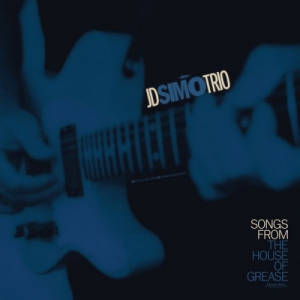 JD Simo Trio - Songs from the House of Grease