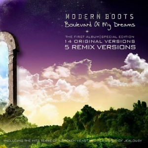 Modern Boots - Boulevard of My Dreams 