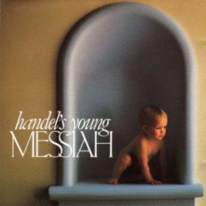 VA - Handel's Young Messiah