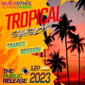 VA - Tropical Sunset Trance Session