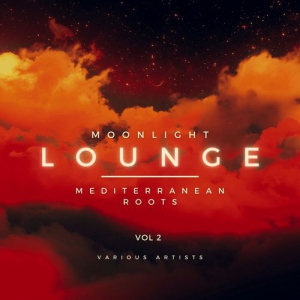 VA - Moonlight Lounge [Mediterranean Roots], Vol. 2