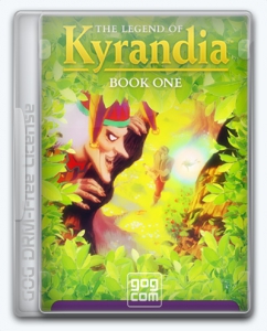 The Legend of Kyrandia - Book One 
