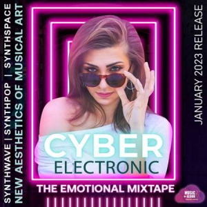 VA - Cyber Electronic Emotional Mixtape