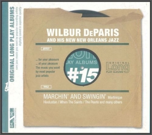 Wilbur De Paris And His New New Orleans Jazz - Marchin' And Swingin'