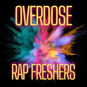 VA - overdose rap freshers