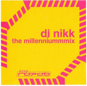 Dj Nikk - The Millenniummmix