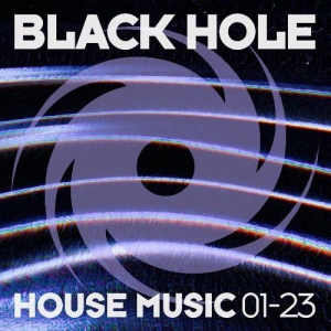 VA - Black Hole House Music 01-23
