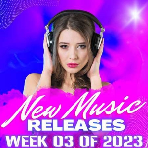 VA - New Music Releases Week 03