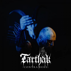 Tarthak - Contra Deus