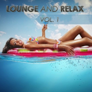 VA - Lounge And Relax, Vol. 1