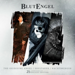 Blutengel - The Oxidising Angel / Soultaker / Nachtbringer
