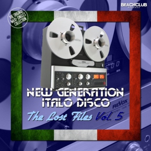 VA - New Generation Italo Disco - The Lost Files [05]