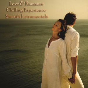 VA - Love & Romance Chilling Experience Smooth Instrumentals