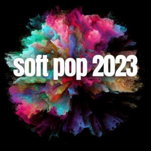 VA - soft pop 2023