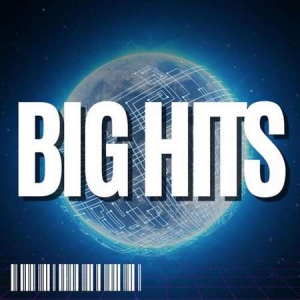 VA - Big Hits