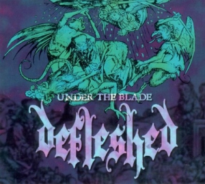 Defleshed - Under the Blade