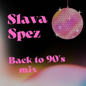 VA - SlavaSpez - Back to 90`s mix