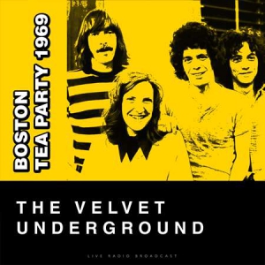 The Velvet Underground - Boston Tea Party [Live]