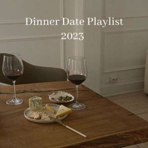 VA - Dinner Date Playlist