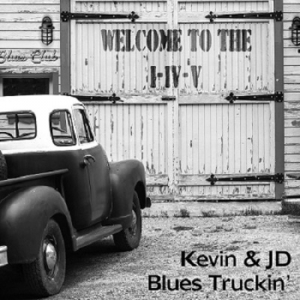  Kevin & JD - Blues Truckin