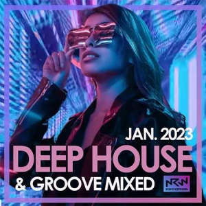 VA - Deep House & Groove Mixed