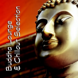 VA - Buddha Lounge & Chillout Selection