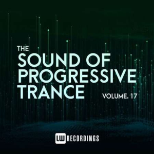 VA - The Sound Of Progressive Trance, Vol. 17