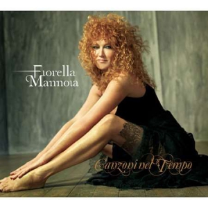 Fiorella Mannoia - Canzoni Nel Tempo