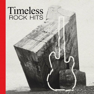 VA - Timeless Rock Hits