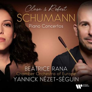 Beatrice Rana - Clara & Robert Schumann: Piano Concertos