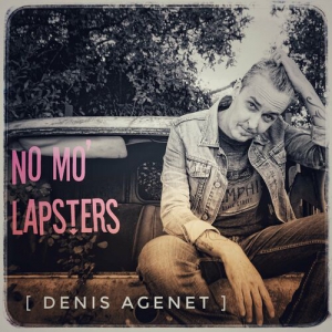 Denis Agenet - No Mo' Lapsters