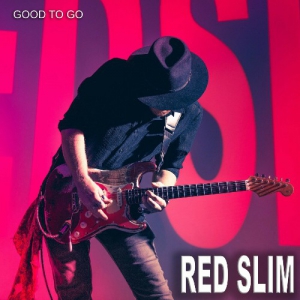 Red Slim - Good To Go