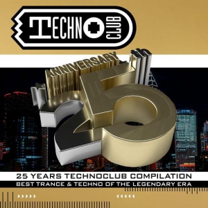 VA - 25 Years Technoclub Compilation