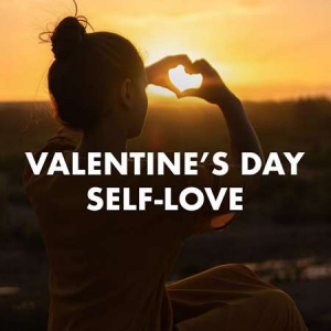 VA - Valentine's Day Self-Love