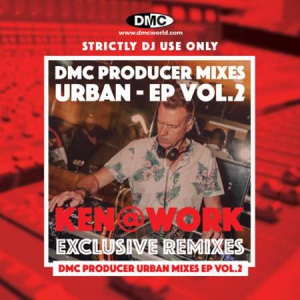 VA - DMC Producer Mixes Urban - EP Vol.2 [Ken@Work]