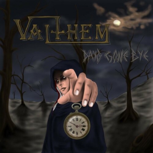 Valthem - Days Gone Bye