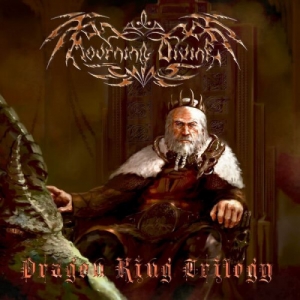 Mourning Divine - Dragon King Trilogy [EP]