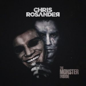 Chris Rosander - The Monster Inside