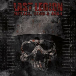 Last Legion - Metall, Blod and Aska