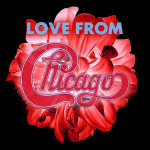 Chicago - Love from Chicago