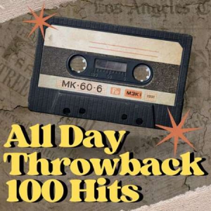 VA - All Day Throwback 100 Hits