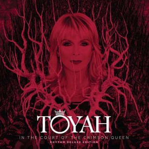 Toyah - In the Court of the Crimson Queen [Rhythm Deluxe Edition]