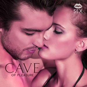 Sex Music Zone - Cave of Pleasure