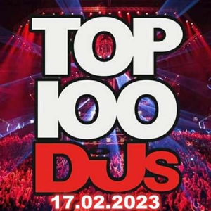 VA - Top 100 DJs Chart [17.02]