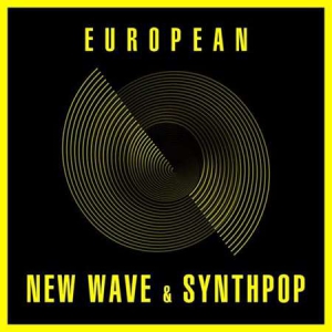 VA - European New Wave & Synthpop