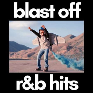 VA - blast off r&b hits
